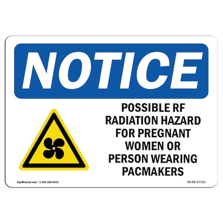 OSHA Notice Sign, Possible RF Radiation Hazard With Symbol, 14in X 10in Rigid Plastic